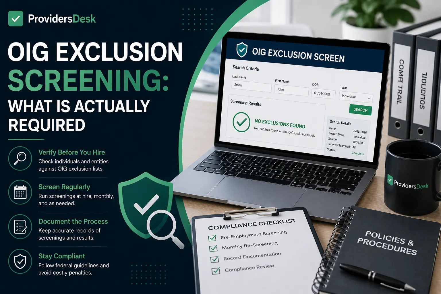OIG exclusion screening compliance infographic showing pre-employment checks, regular screening, documentation, and an OIG exclusion search with no exclusions found.